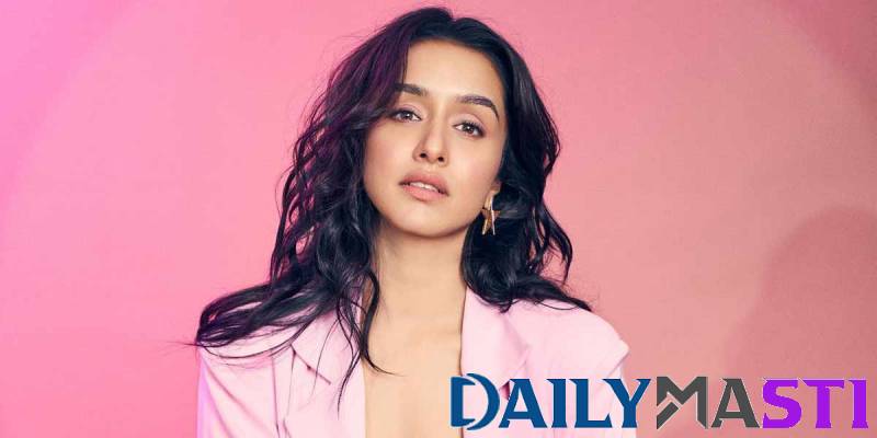 Shraddha Kapoor On Nepotism: “My Father Shakti Kapoor Never Made Calls To Get Me Work”